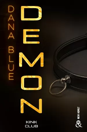 Kink Club, Tome 2 : Demon